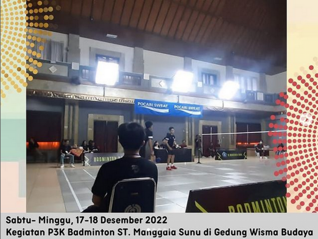 Sabtu- Minggu, 17-18 Desember 2022 Kegiatan P3K Badminton ST.Manggala Sunu di Gedung Wisma Budaya